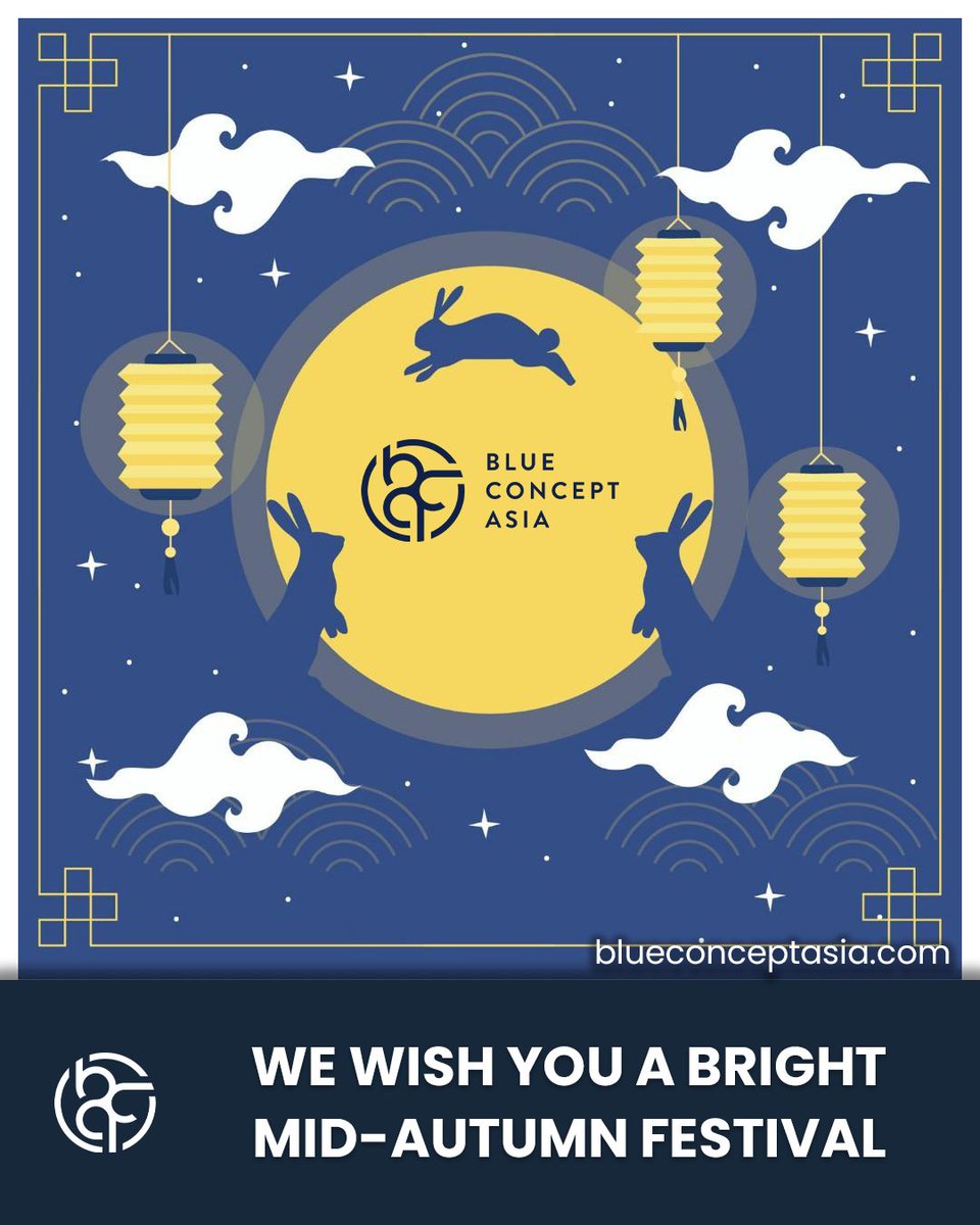 BlueConceptAsia's tweet photo. We wish you a happy harvest festival and hope the full moon will shine bright for you and your family 🥮🏮

Please note that our office will be closed in the afternoon of Monday, 6 October and on Tuesday, 7 October. We shall be back for you starting Wednesday, 8 October. https://t.co/IrJIrx1vDr