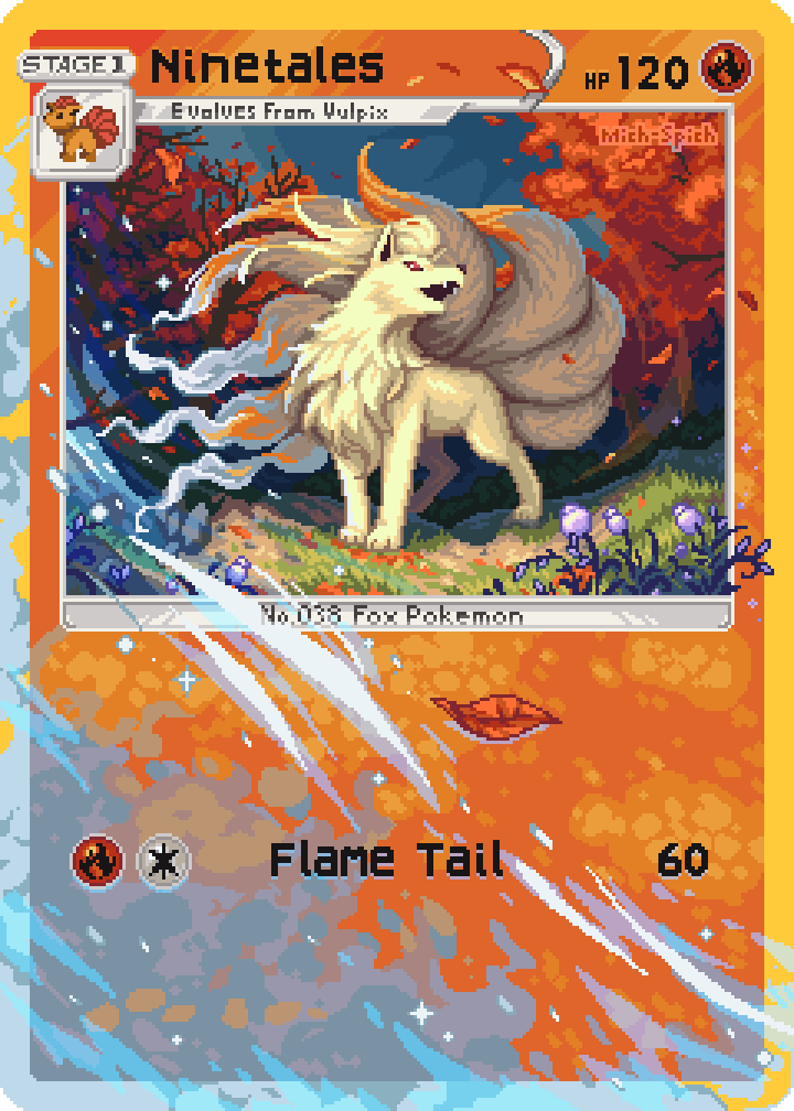 Still love this Ninetales card art I did for PixelDailies