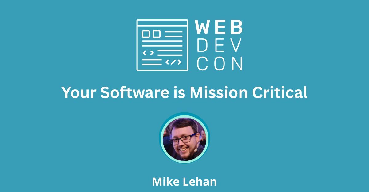 WebdevconNL's tweet image. 🎤 Mike Lehan spoke at Webdevcon! 

The talk &apos;Your Software is Mission Critical&apos; is now live!💪 🚀 

🎥 Watch it here: webdevcon.nl/session/your-s…   

#wdc25 #inspiration #webdevcon
