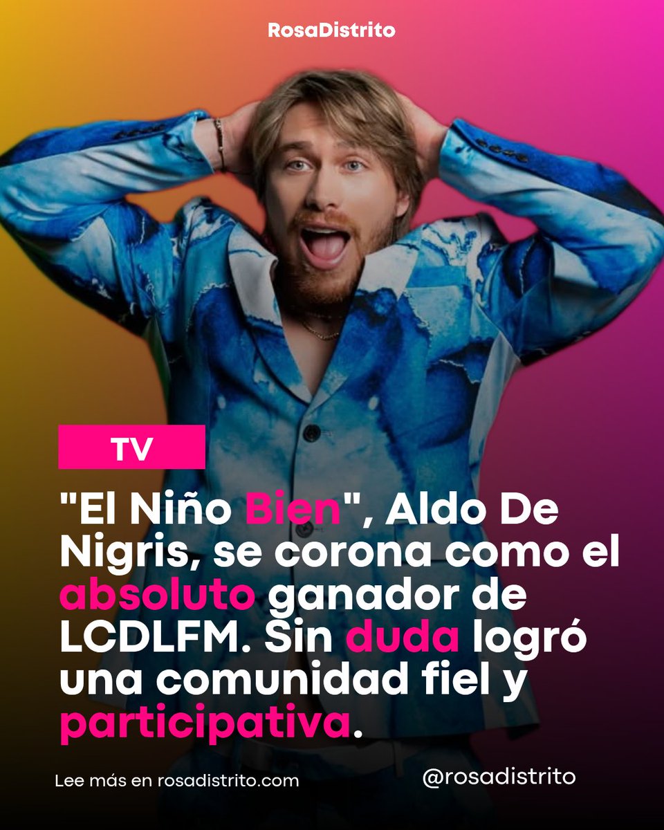 RosaDistrito's tweet image. "El Niño Bien", #AldoDeNigris, se corona como el absoluto ganador de #LCDLFM. Sin duda logró una comunidad fiel y participativa. 

Navega en nuestra revista digital rosadistrito.com 

#RosaDistrito #ElEspacioQueDisfrutamosTodes