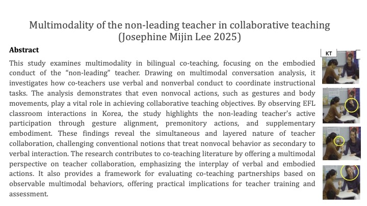 Multimodality of the non-leading teacher in collaborative teaching
By Josephine Mijin Lee
DOI: doi.org/10.1080/103503…
#Multimodality #coteaching #EnglishasForeignLanguage #conversationanalysis #embodiment #teachercollaboration