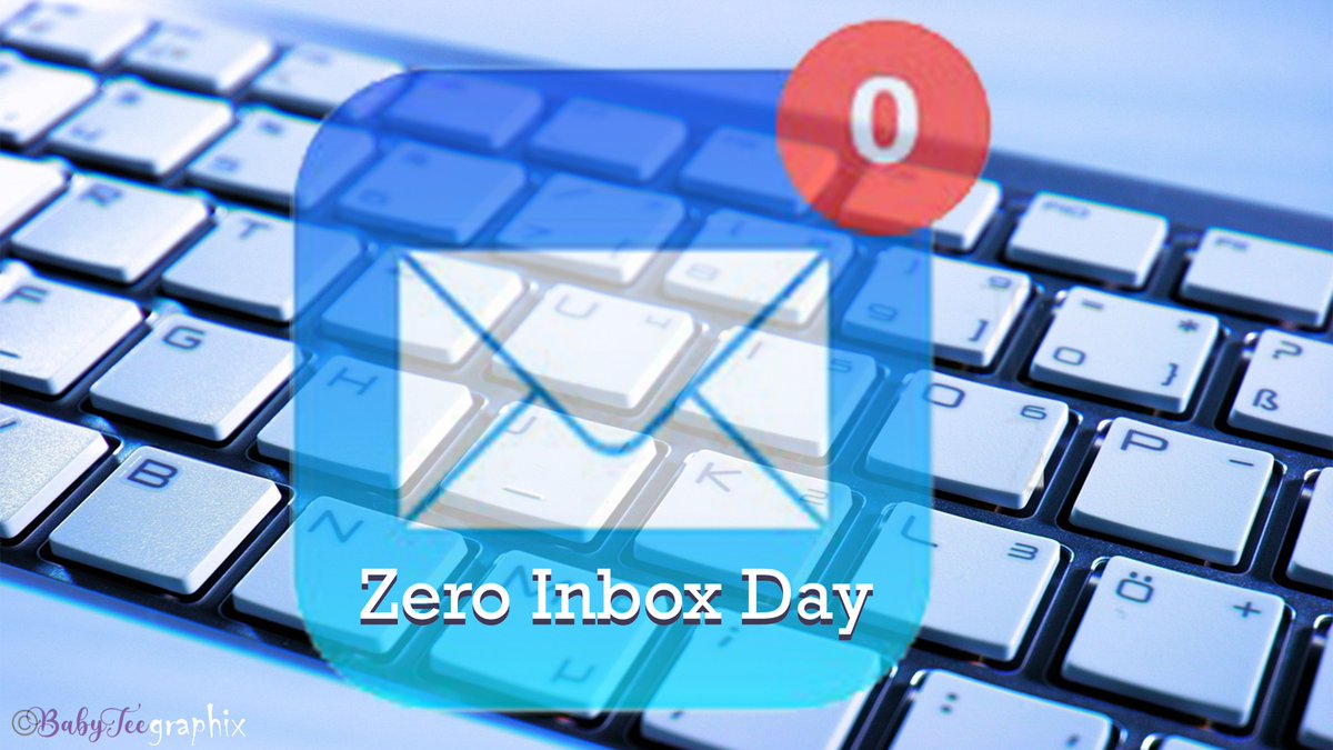 BabyTeeGraphix's tweet image. #ZeroInboxDay - 06 October 
#ZeroInbox #InboxZero #Productivity #ProductivityHacks #DigitalOrganization #EmailManagement #DeclutterYourInbox #EmailTips #GetOrganized #InboxZeroMethod