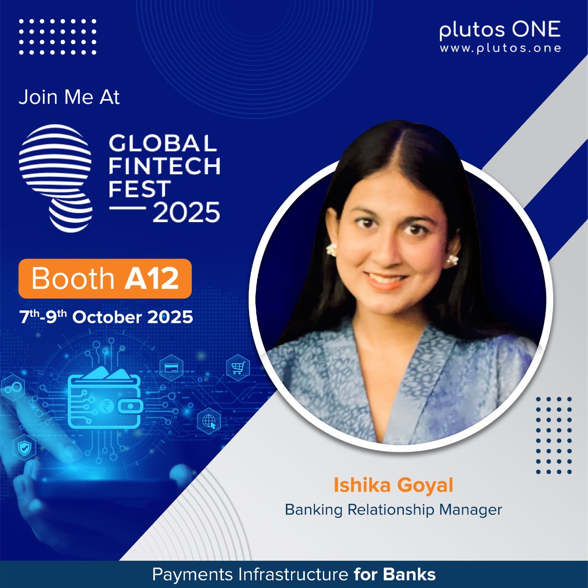 plutosone's tweet photo. 🚀 Meet Ishika Goyal,Banking Relationship Manager,at #GFF2025! 
Discover our next-gen banking infra-built for scale, compliance &amp; Bharat-first payments. 
📍Booth A12, Global Fintech Fest, Mumbai | Oct 7-9

#plutosONE #DigitalBanking #GlobalFintechFest #BharatConnect #NPCI https://t.co/n6D8aNQSnz