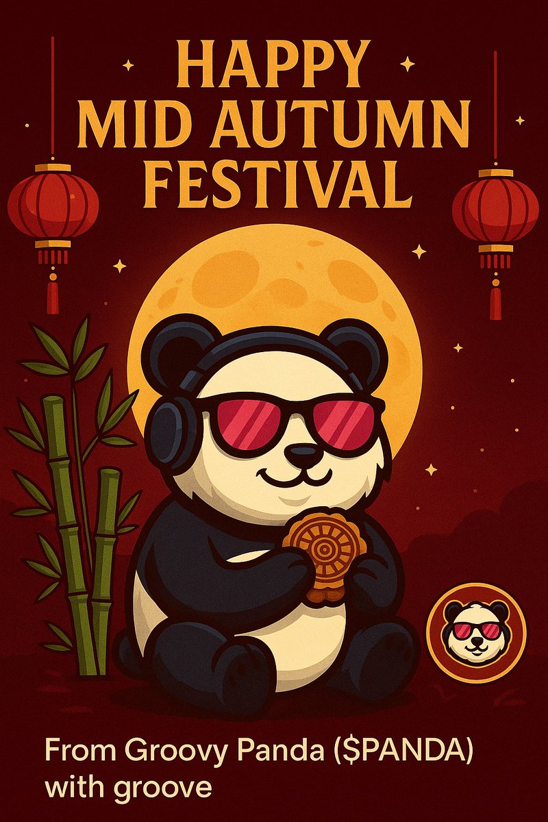 GroovyDJPanda's tweet photo. ✨🐼🌕
Happy Mid Autumn Festival to everyone!
May the full moon bring you joy, unity, and endless groove.
From all of us at Groovy Panda ($PANDA) 💚
#GroovyPanda #PANDA #SOL #RAYDIUM #cryptocurrency #community #staygroovy #MidAutumnFestival #HappyMidAutumn https://t.co/nC8pA4xJx7