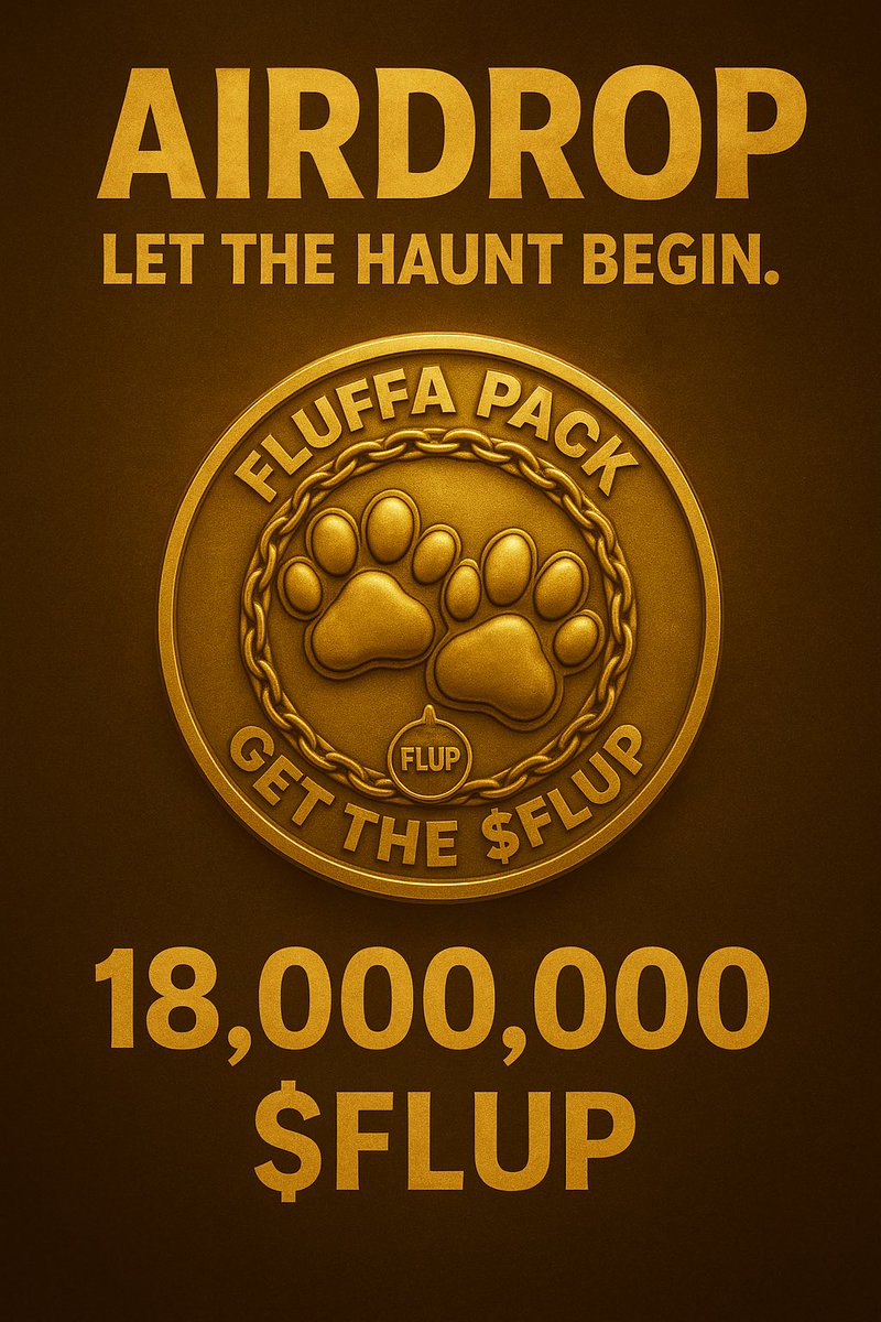 fluffacoin's tweet photo. 18,000,000 $FLUP UP FOR GRABS!
 Let the haunt begin 🐾
Join Fluffa Pack, complete simple tasks, and claim your share of the first airdrop phase.

🔗  https://t.co/cE9bYOMo2P

#FluffaPack #FLUP #Airdrop #CryptoCommunity #MemeCoin https://t.co/ptklPP4fXr