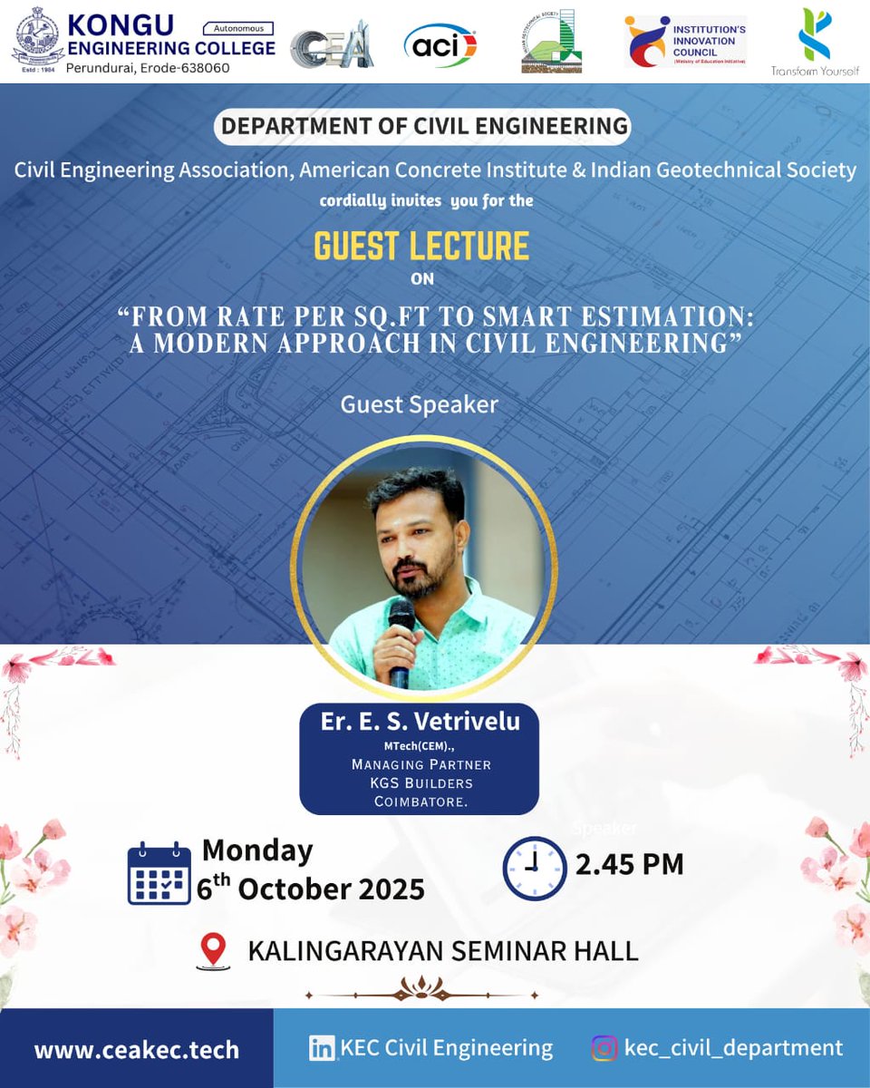 KonguOfficial's tweet image. Department of Civil Engineering
Guest Lecture on “FROM RATE PER SQ.FT TO SMART ESTIMATION: A MODERN APPROACH IN CIVIL ENIGNEERING”
Date : 6.10.25
#civil #guestlecture #modernapproach #lecture #erode #perundurai #kec #konguengineeringcollege