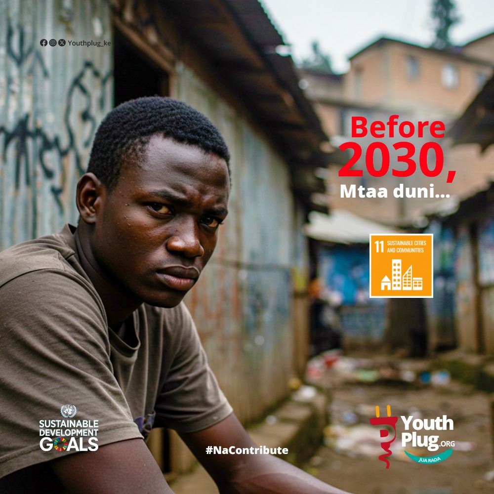 youthplug_ke's tweet image. Ni nini unawezataka ichange hapo mtaa ndio maisha ikuwe better? Niambie kwa comments… #SDG11 inasema tunafaa kuishi kwa mtaa poa. #sdggoals #sustainabledevelopment