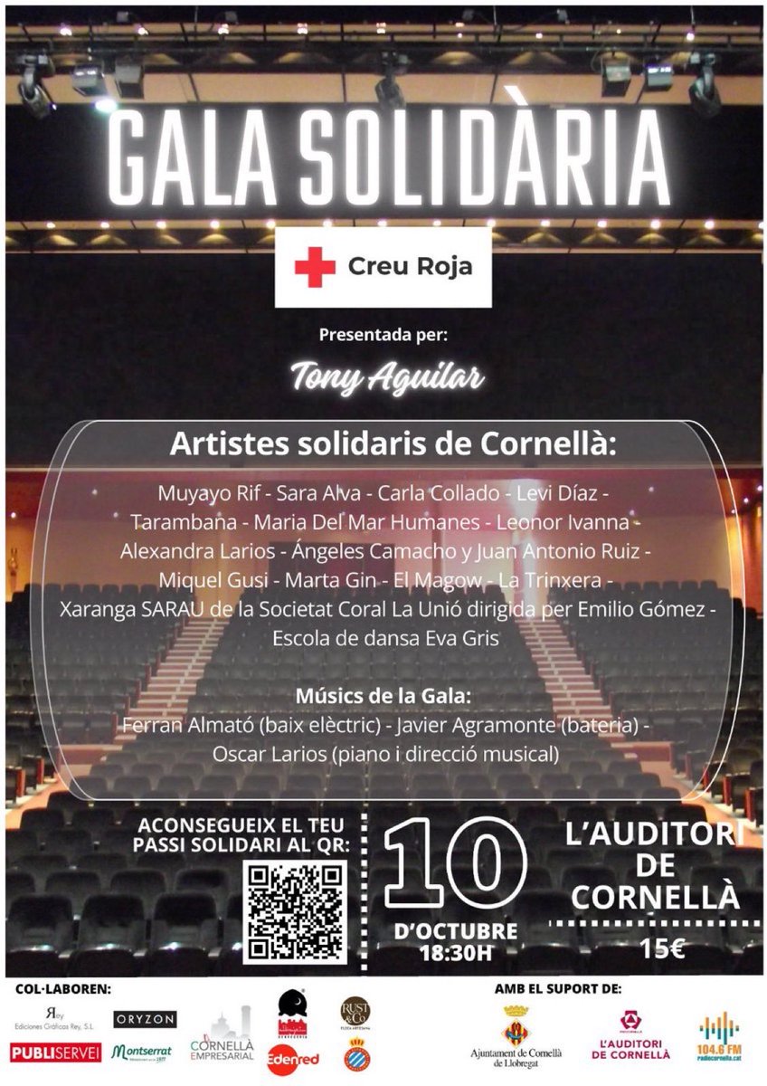Este viernes, GALA SOLIDARIA DE <a href="/CruzRojaEsp/">Cruz Roja Española</a> en mi Cornellà.
Paisan@s, os esperamos en el auditorio para apoyar los programas de <a href="/CRCornella/">@CreurojaCornella</a> en favor de las personas en situación de exclusión social. 
Entradas 15€ en cercadeti.cruzroja.es/galasolidariac…