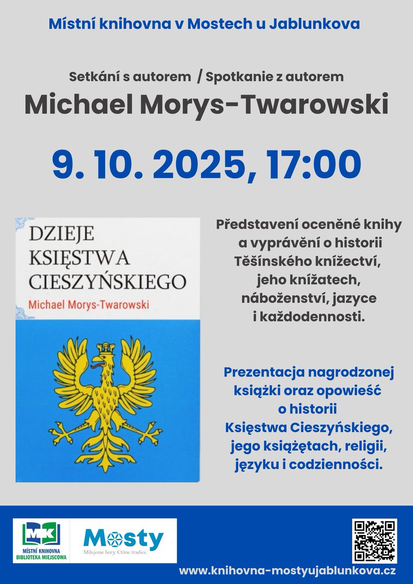 MorysTwarowski's tweet photo. Zapraszam na spotkanie autorskie niedaleko dawnej granicy Księstwa Cieszyńskiego z Królestwem Węgierskim.

Mosty koło Jabłonkowa, Biblioteka Miejscowa [Místní knihovna v Mostech u Jablunkova], adres: Mosty u Jablunkova 111

9 X 2025, godzina 17:00

#zaolzie #ksiestwocieszynskie https://t.co/Qm89mr4cRy