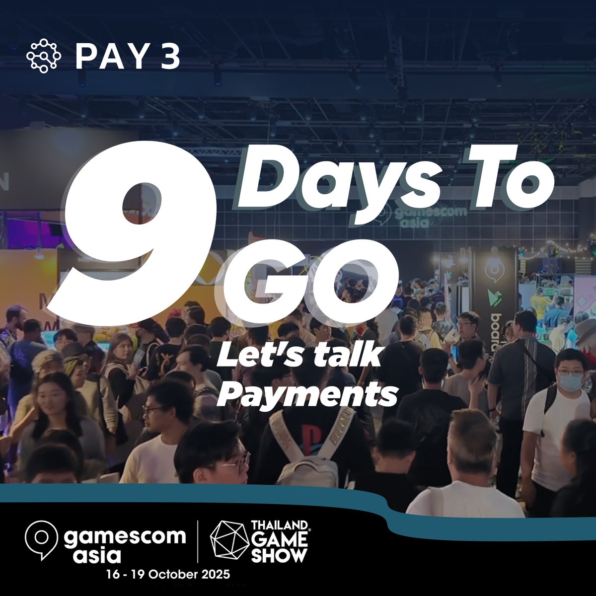 pay3money's tweet photo. The countdown to @gamescomasia begins!
Only 9 days to go until Pay3 showcases our cutting-edge payment solutions. Are you ready? ๐ฎ
#GamescomAsia #Pay3 #Gamingpayments https://t.co/OdSIKQvoTB