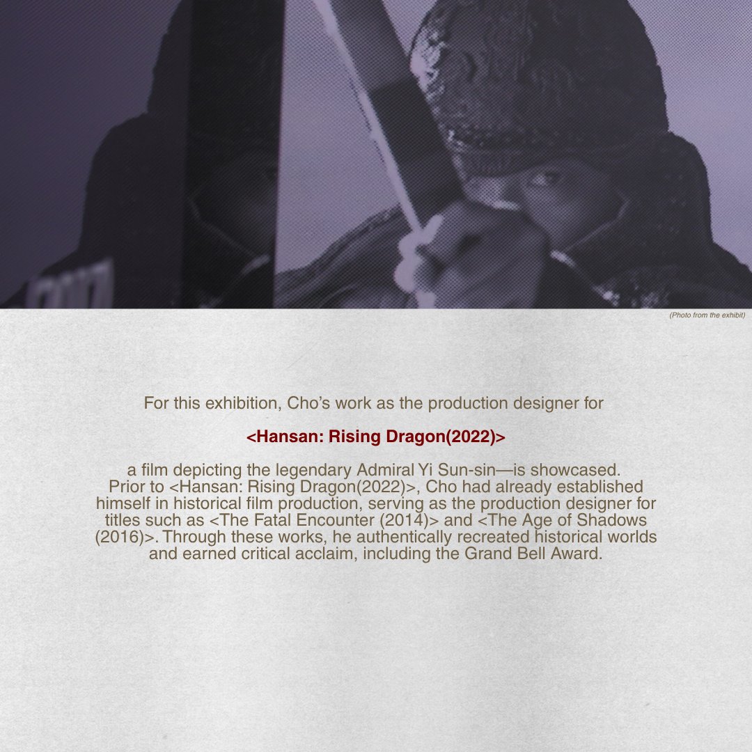 KCCPHIL's tweet image. 🎬 Meet the visionaries behind the screen!

First up in our featured artists for &amp;lt;Production Design: Scene Architects Build On-Screen Worlds&amp;gt; is Cho Hwa-sung — the brilliant production designer behind Hanson:Rising Dragon (2022) ✨

#ProductionDesign #KCCPhil #KoreanCulturePH