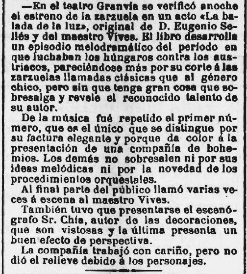 6 d'octubre de 1900: s'estrenava a Catalunya, al Gran Via de Barcelona, la sarsuela "La balada de la luz" amb música d'Amadeu Vives. L'estrena absoluta havia tingut lloc a Madrid, el 13 de juny anterior.