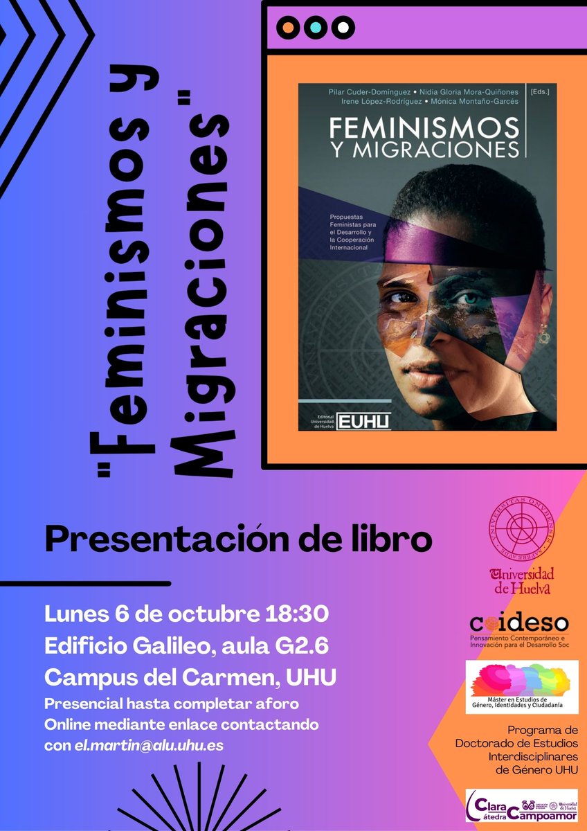 📢 Hoy, 6 de octubre, a las 18:30h, en el Edificio Galileo (aula G2.6) del Campus El Carmen – Universidad de Huelva, se presenta el libro:

📖 “Feminismos y migraciones. Propuesta feminista para el desarrollo y la cooperación internacional”

👉 uhu.es/publicaciones/…