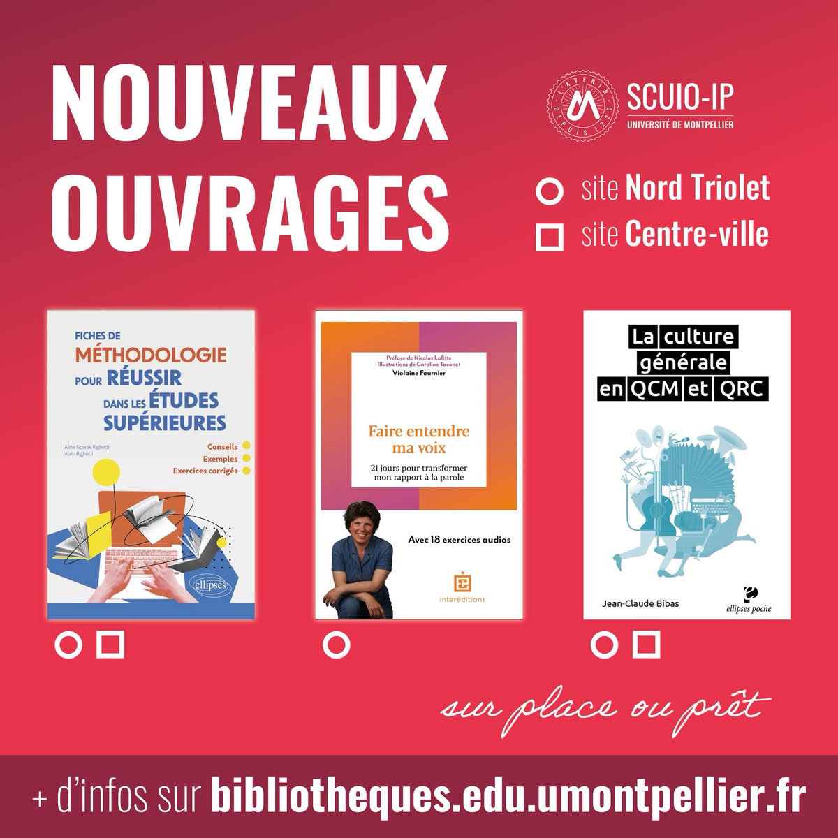 SCUIO-IP Université de Montpellier (@scuioip_um) on Twitter photo 🔎Tous les 15 jours une sélection de 3 livres disponibles au SCUIO-IP
📚 Fiches de méthodologie pour réussir dans les études supérieures
📚 21 jours pour transformer son rapport à la parole
📚 La culture générale en QCM et QRC
Des suggestions ? Proposez vos idées en com 🔎Tous les 15 jours une sélection de 3 livres disponibles au SCUIO-IP
📚 Fiches de méthodologie pour réussir dans les études supérieures
📚 21 jours pour transformer son rapport à la parole
📚 La culture générale en QCM et QRC
Des suggestions ? Proposez vos idées en com