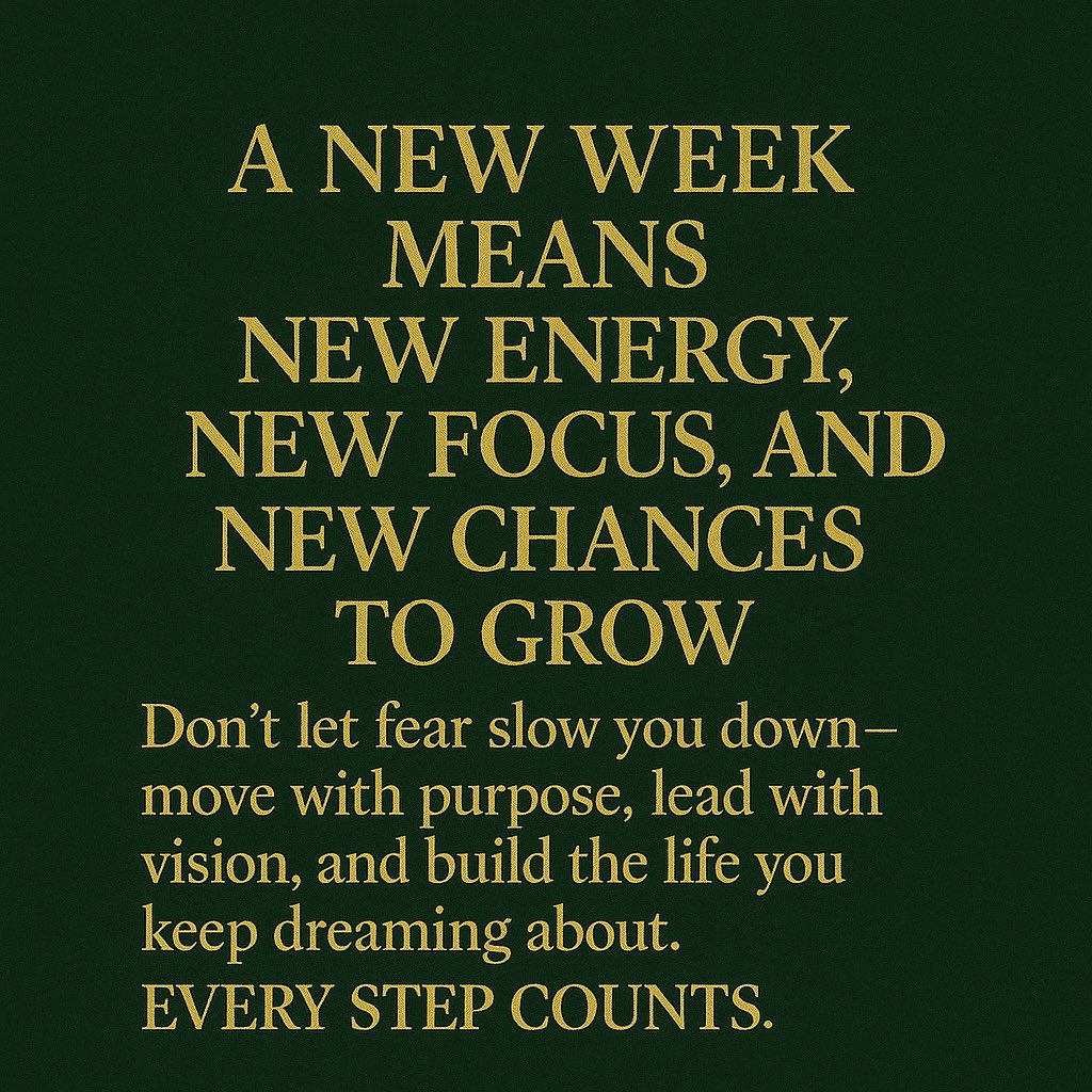 samuel_carter59's tweet image. Monday Motivation
A new week means new energy, new focus, and new chances to grow. Don’t let fear slow you down move with purpose, lead with vision, and build the life you’ve been dreaming about. Every step counts.

#MondayMotivation #NewWeekNewFocus #MoveWithPurpose #Lead
