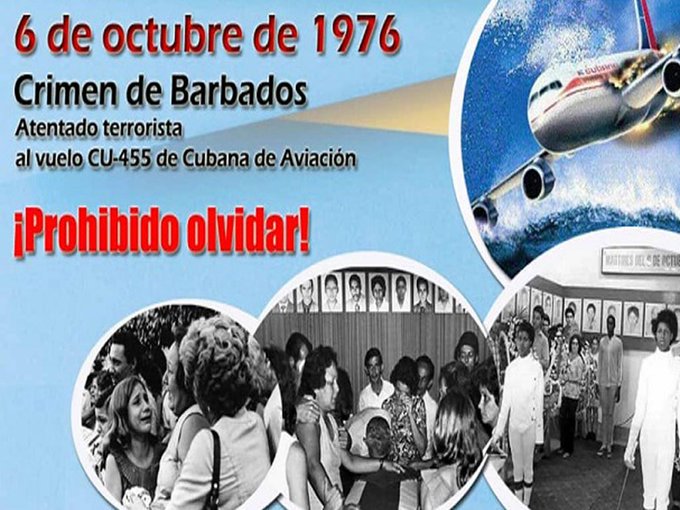 49 años del crimen de Barbados, donde fue saboteado un avión civil cubano, causando la muerte de 73 personas.
#CubaViveEnSuHistoria 
#NoAlTerrorismo