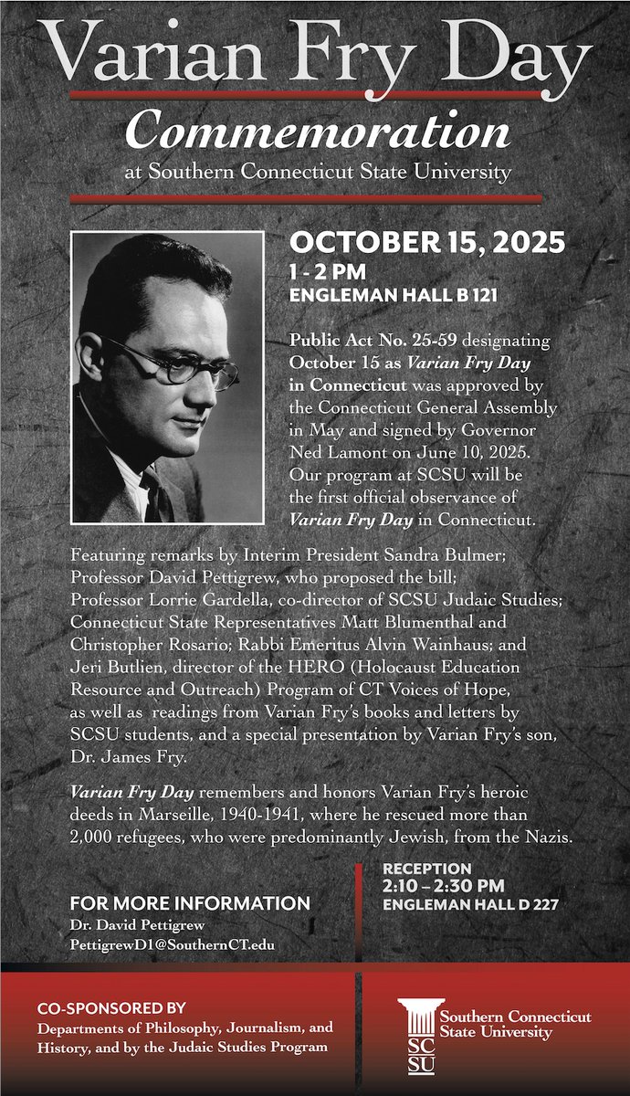 SCSU Political Science (@scsupolisci) on Twitter photo Varian Fry Day Commemoration at <a href="/SCSU/">Southern Connecticut State University 🦉</a> 
October 15 from 1pm-2pm
EN B121
calendar.southernct.edu/campuscommunit… Varian Fry Day Commemoration at <a href="/SCSU/">Southern Connecticut State University 🦉</a> 
October 15 from 1pm-2pm
EN B121
calendar.southernct.edu/campuscommunit…