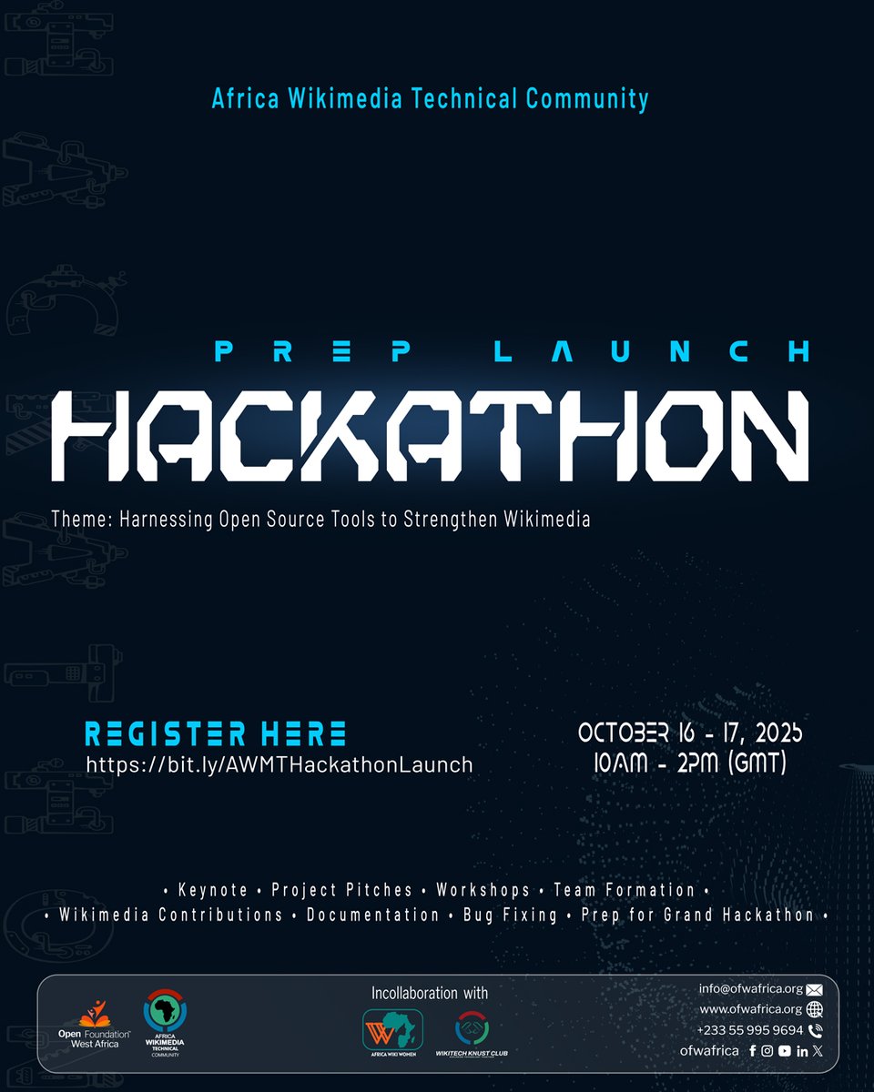 OFWAFRICA's tweet image. ⚡ Hack the future with Wikimedia!

Join the 2-day Prep Launch (Oct 16–17 | 10AM UTC) — a virtual program where techies team up to learn, build &amp;amp; prep for the November hackathon 🚀

Register 👉 bit.ly/awmtlaunch

#AWMTHackathon #OpenSource
