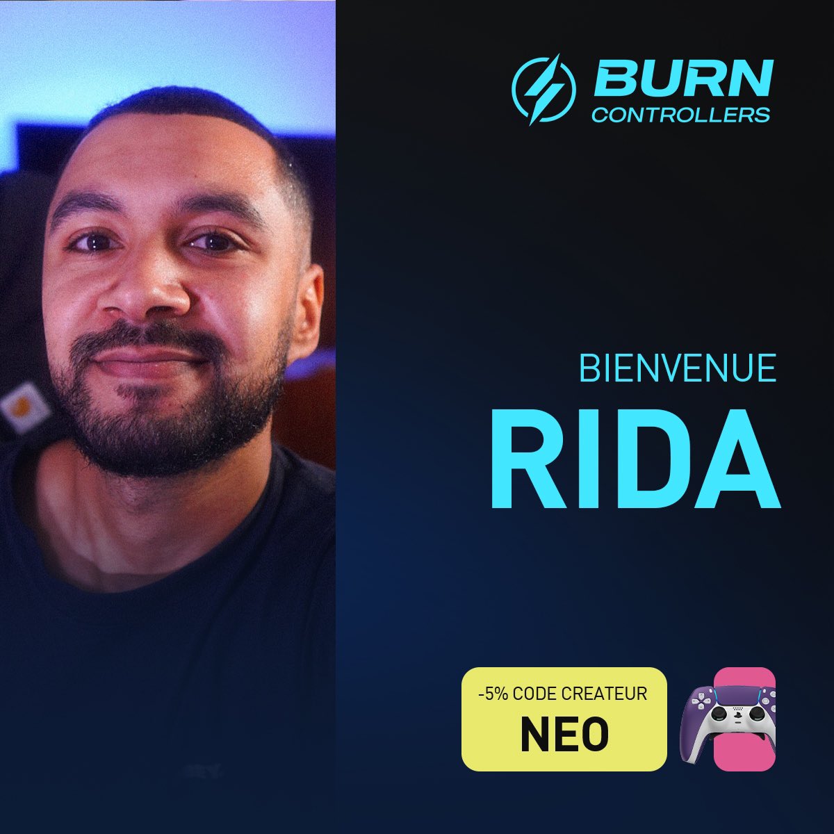 Heureux de vous annoncer mon partenariat avec <a href="/BurnControllers/">Burn Controllers</a> ! 💙 Très hype de commencer l’année 2025/2026 avec eux ! 

-5% Avec le code "RIDA" juste ici 🔥 burn-controllers.com/RIDA

- Collaboration Commerciale