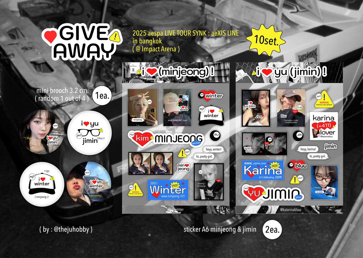 Giveaway 💬🌀(🎸)!
✶ SYNK : aeXIS LINE

⚠️ 10 set.
- Sticker A6 : 2 ea.
- mini brooch : random 1 ea.

Location : Impact Arena
Date : 16 November 
Time : TBA

#aespa_SYNK_aeXISLINE_BANGKOK