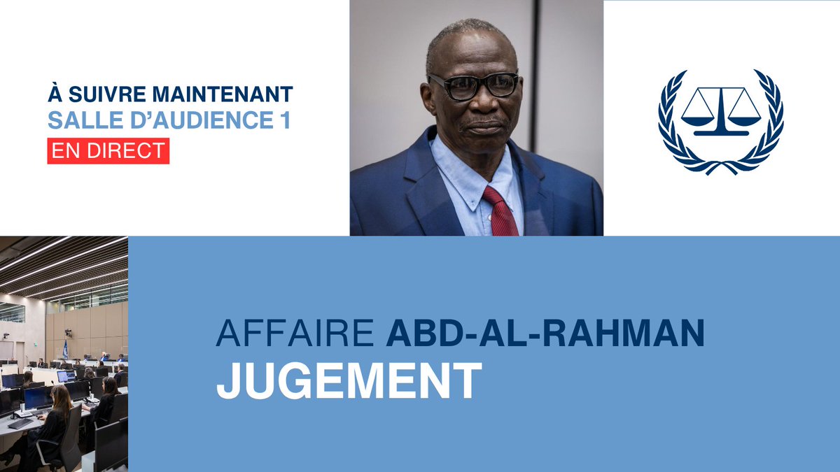 CourPenaleInt's tweet image. 📺 En direct maintenant : La Chambre de première instance I de la #CPI rend le verdict dans l&apos;affaire #AbdAlRahman.
➡️ Site : bit.ly/3v7Xq0S (Salle d’audience 1)
➡️ Facebook : bit.ly/3cJYcqI
➡️ YouTube: bit.ly/3NQpc9w

📖 Infos : icc-cpi.int/fr/news/pronon…