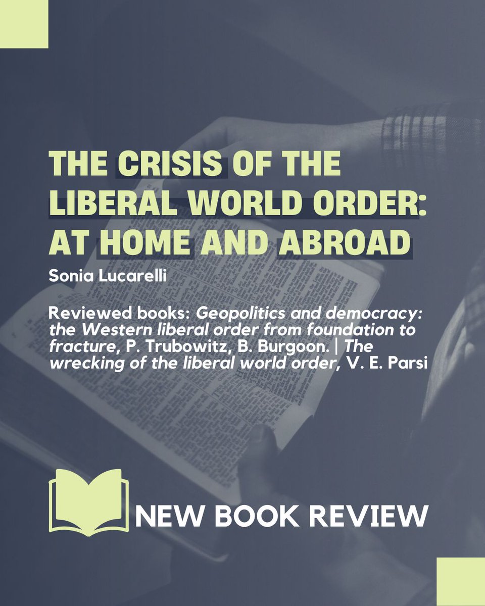 intl_spectator's tweet image. ⚠️ New book review!
📗 Geopolitics and democracy: the Western liberal order from foundation to fracture, P. Trubowitz, B. Burgoon (ed. @OxUniPress) | The wrecking of the liberal world order, V. E. Parsi (ed. @Palgrave)
🔗 shorturl.at/AiVbS
✒️ @SoniaLucarelli2