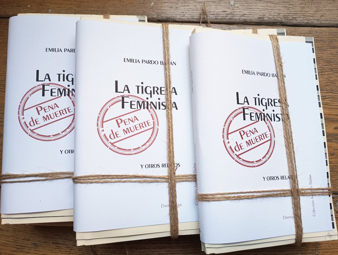 daviddemipage's tweet photo. La Tigresa feminista. Relatos de Emilia Pardo Bazán. Editorial Demipage - https://t.co/sgzYjWWnYY https://t.co/nXM2nJAmrC