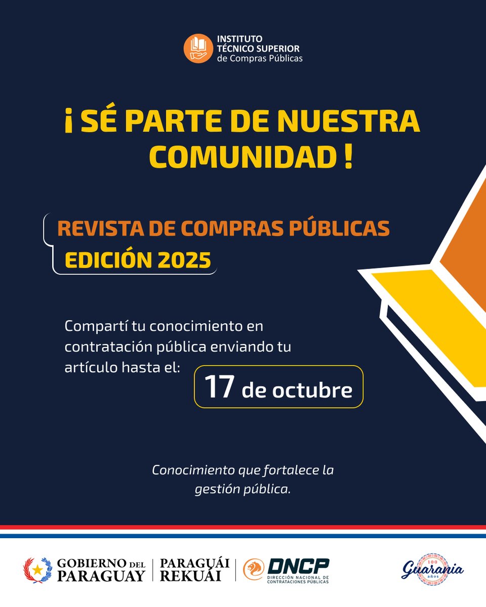 dncp_py's tweet image. 🙌🏻 Tu experiencia puede sumarse a la Revista de Compras Públicas 2025.
Ampliamos el plazo para postular tu artículo hasta el 17 de octubre❗
Sé parte de nuestra comunidad enviando tu escrito a ✉️ revista@dncp.gov.py o registrándolo en
🖥️ revista.dncp.edu.py