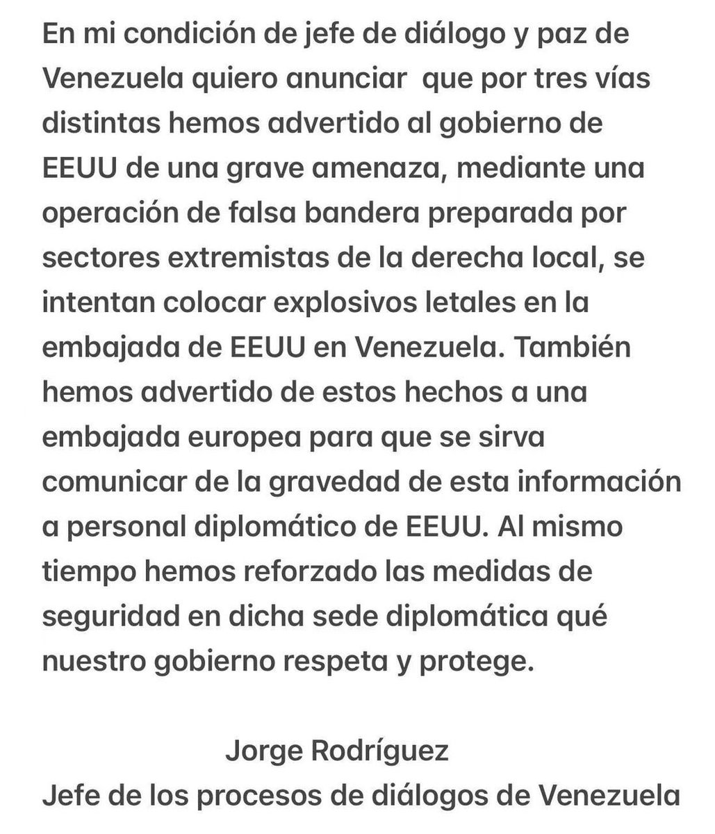 Jorge Rodríguez asegura que por tres vías distintas han advertido al gobierno de EEUU de una grave amenaza, mediante una operación de falsa bandera… “se intentan colocar explosivos letales en la embajada de Estados Unidos en Venezuela”