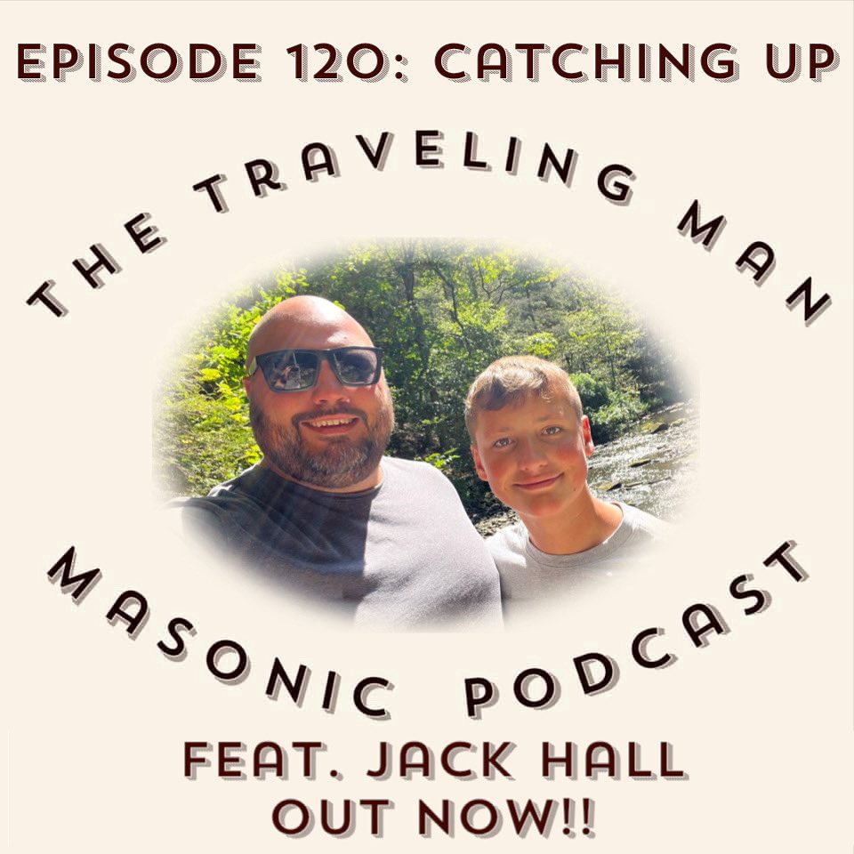 🎙️ We’re back! Episode 120 of The Traveling Man Masonic Podcast is live!

After a short break, we hit the road again with Jack Hall to talk about what we’ve been up to &amp; a special project he’s been working on.

[TravelingManPodcast.com]

#TheTravelingManPodcast #Freemasonry