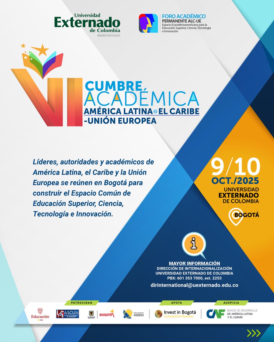 UExternado's tweet photo. ⏰ ¡Faltan pocos días!

Este 9 y 10 de octubre, nuestro Externado será sede de la VI Cumbre Académica ALC–UE.

Un encuentro decisivo para construir el futuro de la cooperación académica birregional.

📌 Últimos días para inscribirte: https://t.co/HsysaGAJ82 https://t.co/G4V5oOku6v