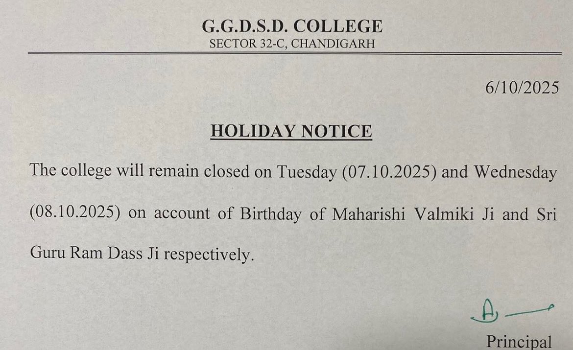sd_notification's tweet image. The college will remain closed on Tuesday (07.10.2025) and Wednesday
(08.10.2025) on account of Birthday of Maharishi Valmiki Ji and Sri Guru Ram Dass Ji respectively.

Best Regards 
GGDSD NOTIFICATION 🔔