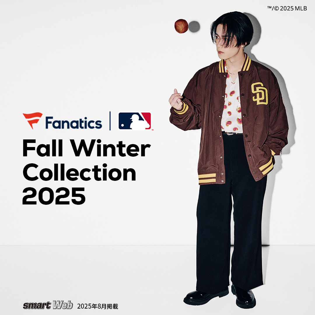 好評発売中！ Fanatics MLB Fall Winter Collection 2025