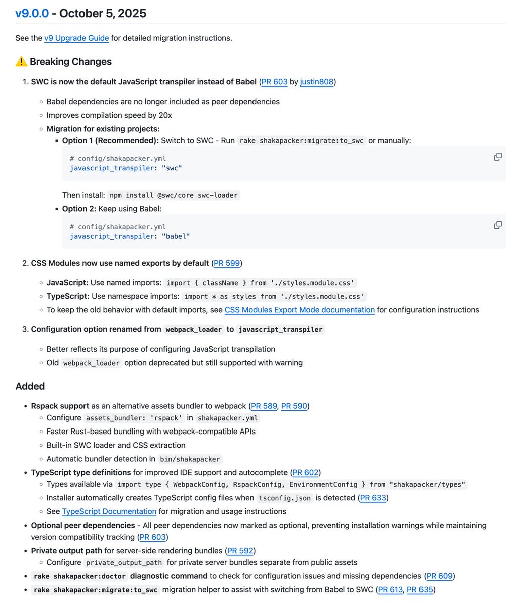 I just got Rspack <a href="/rspack_dev/">Rspack</a>  working with React on Rails, including HMR. SO FAST!  Small diff:
github.com/shakacode/reac…

And shakapacker v9 is now shipped!
* RSpack
* SWC default (with migration rake task)