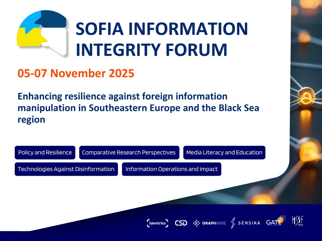 📅 Save the date! 5–7 Nov 2025, #SIIF2025 comes to Sofia 🇧🇬

Hosted by GATE, the forum will tackle disinformation, trust in democracy &amp; resilience.

Hybrid event | 5 programme tracks | Global focus 🌍🔗 Register now: sofia-info-integrity.eu

#InformationIntegrity