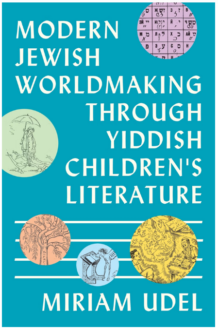 #OnlineEvent | Book talk with Miriam Udel on her recently published book Modern Jewish Worldmaking Through Yiddish Children's Literature. 

#yiddish #literature

Monday, October 27, 2025 | 12:00pm ET / 19:00pm CET | Registration required

Details: yivo.org/Worldmaking