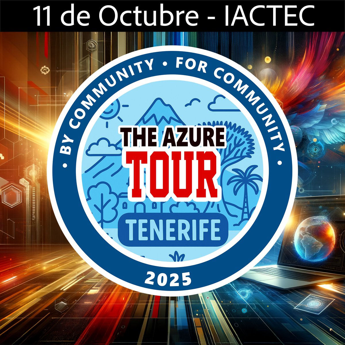 davidjrh's tweet image. 🚀 Este sábado 11 de octubre el #AzureTour2025 llega a #Tenerife
⚠️ ¡Entradas casi agotadas!

🎟 Compra aquí 👉 azure-tour-2025-tenerife.eventbrite.es
ℹ️ Info y agenda 👉 globalazure.es

#MicrosoftAzure #GlobalAzure #EventosTech