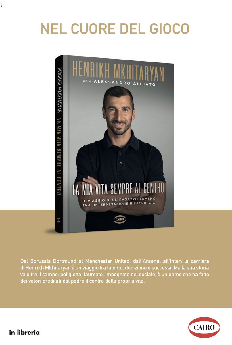 HenrikhMkh's tweet image. Ti aspettiamo martedì 14 ottobre alle ore 18.30 in Mondadori Duomo a Milano per la presentazione di “La mia vita sempre al centro”😉📙👋🏻 #LaMiavitaSempreAlCentro #HenrikhMkhitaryan #mkhitaryan #cairolibri #librimondadori @AAlciato