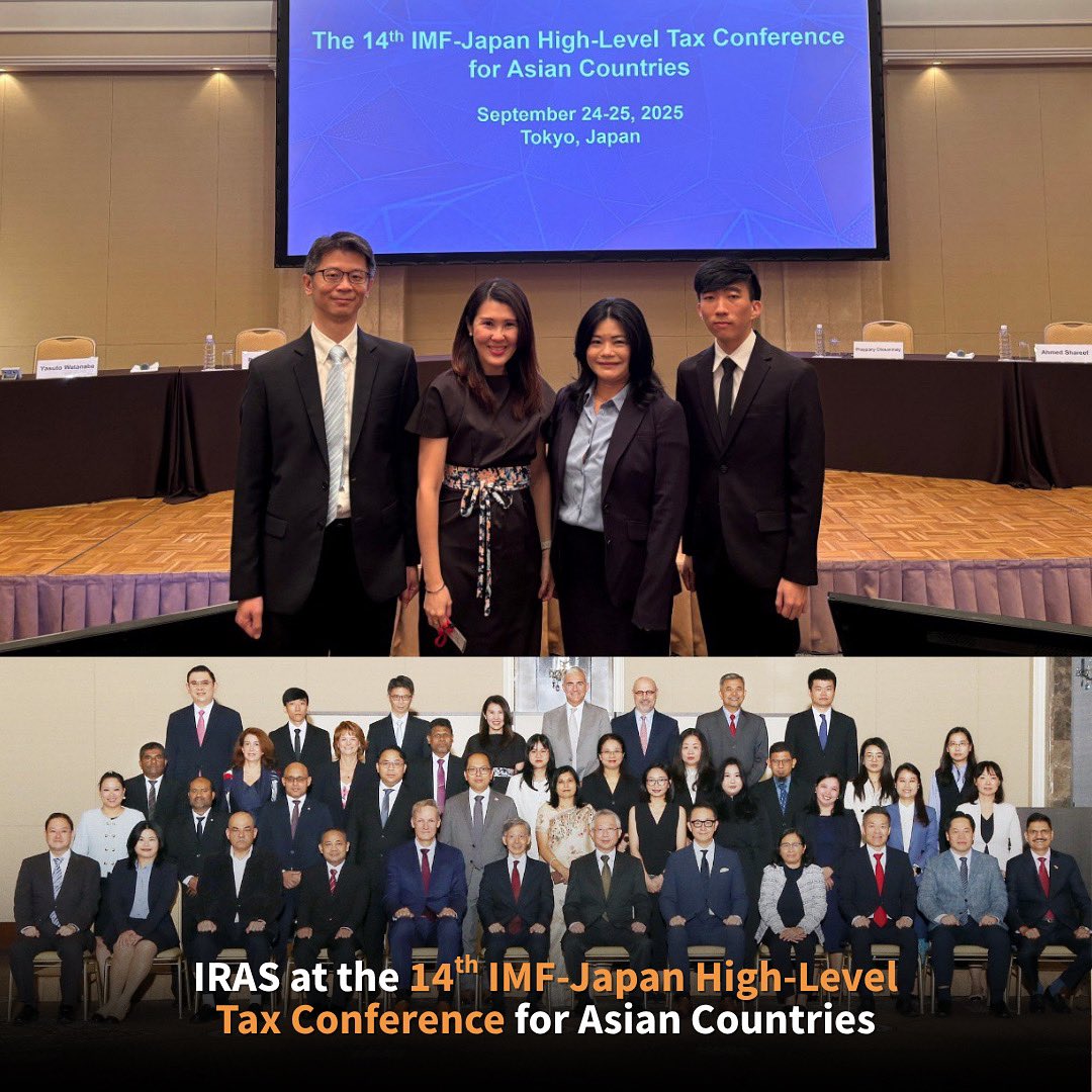 irassg's tweet photo. The #IRASFam earlier attended the 14th IMF-Japan High-Level Tax Conference in Tokyo alongside colleagues from the Ministry of Finance, connecting with tax professionals from across the region.

Singapore was represented by IRAS and MOF, including IRAS Assistant Commissioner of Infocomm Division Yap Mia Kai, IRAS Director of Goods and Services Tax Division Lim Siew Gim, MOF Deputy Director of Tax Policy Wendy Leo, and MOF Associate of Tax Policy (Tax Strategy) Yeo Wei Quan.

These are some key highlights from our participation: 
🎯 We presented Singapore’s tax incentive design considerations and administration approach, with Wendy Leo as one of the panellists for the session on international taxation; 
💬 Siew Gim chaired the session on VAT policy and administration issues, discussing the latest developments in VAT designs across Asia and addressing digital economy challenges; 
🤝 We engaged in dynamic roundtable discussions on collaboration between tax administrators and policymakers from across the region.

We're proud to represent Singapore as regular contributors to this forum, learning alongside our regional counterparts. These meaningful exchanges strengthen our collective expertise and help us navigate the evolving tax landscape together, continuously improving our ability to serve Singapore's taxpayers and businesses.

#lifeatIRAS #TaxAdministration #RegionalCollaboration