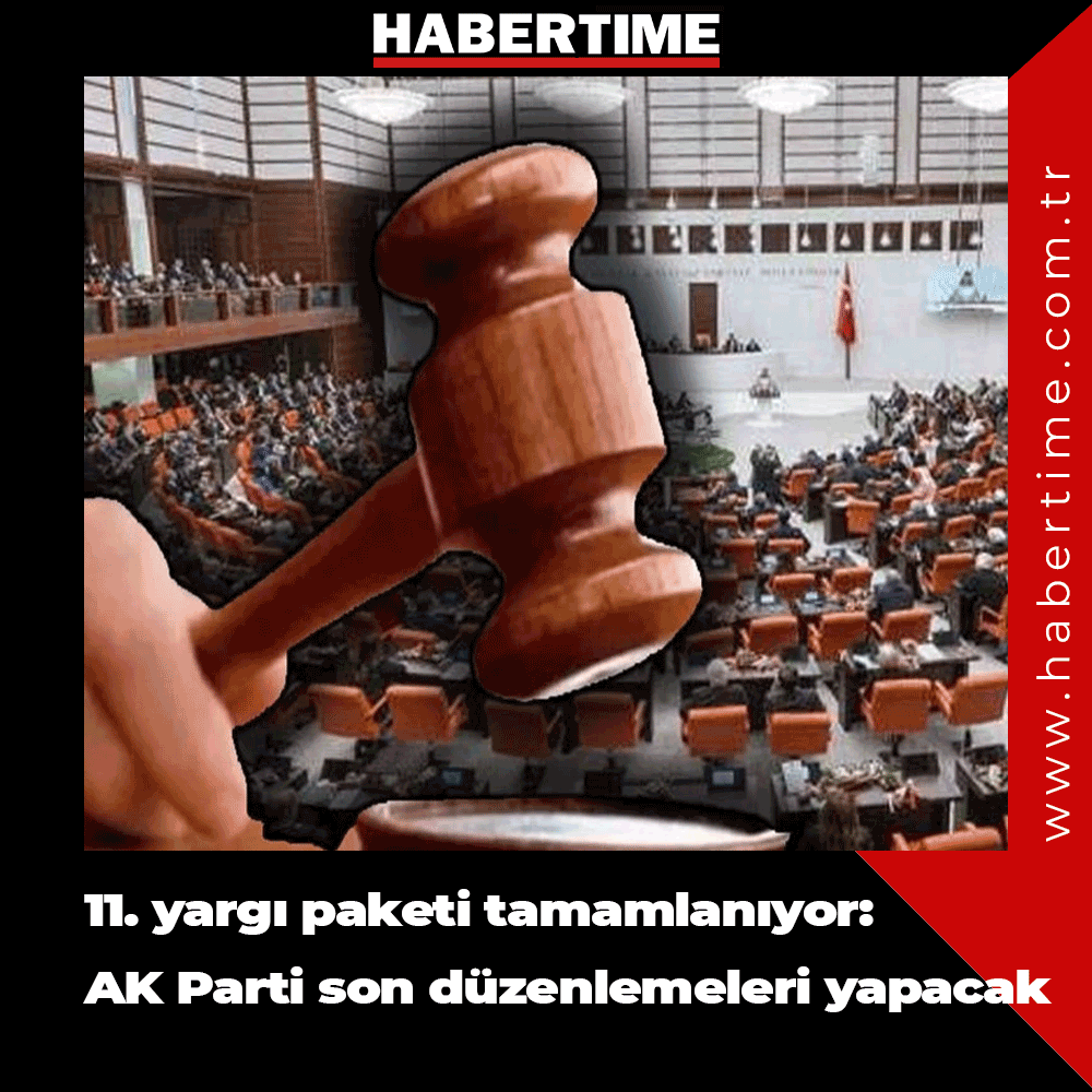 11. yargı paketi tamamlanıyor: AK Parti son düzenlemeleri yapacak habertime.com.tr/11-yargi-paket… 
#akparti #yargı