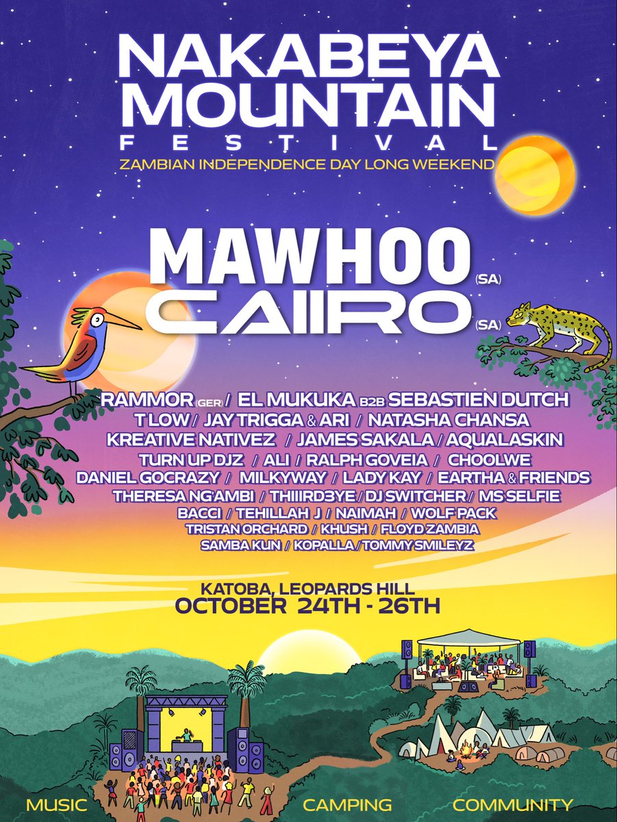 Friday 24th October 🎶⛰️ Catch us at NAKABEYA MOUNTAIN FESTIVAL!🤘🏾 Join us for this exclusive event &amp; celebrate Zambian Independence Day in style 😉

Tickets 🎟️ are on sale now, For More Info look-up 🌐 nakabeyamountain.com

Location 📍 Katoba, Leopards Hill