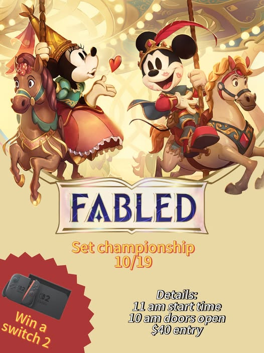 Next chance at set champ will be <a href="/topdeckkeep/">Top Deck Keep</a> in the IE
Calling all lorcana illumineers!
Do you want the opportunity to win a Switch 2 console and Pro controller?
Come and Join us at Top Deck Keep for our Disney Lorcana Fabled Store Championship on 10/19