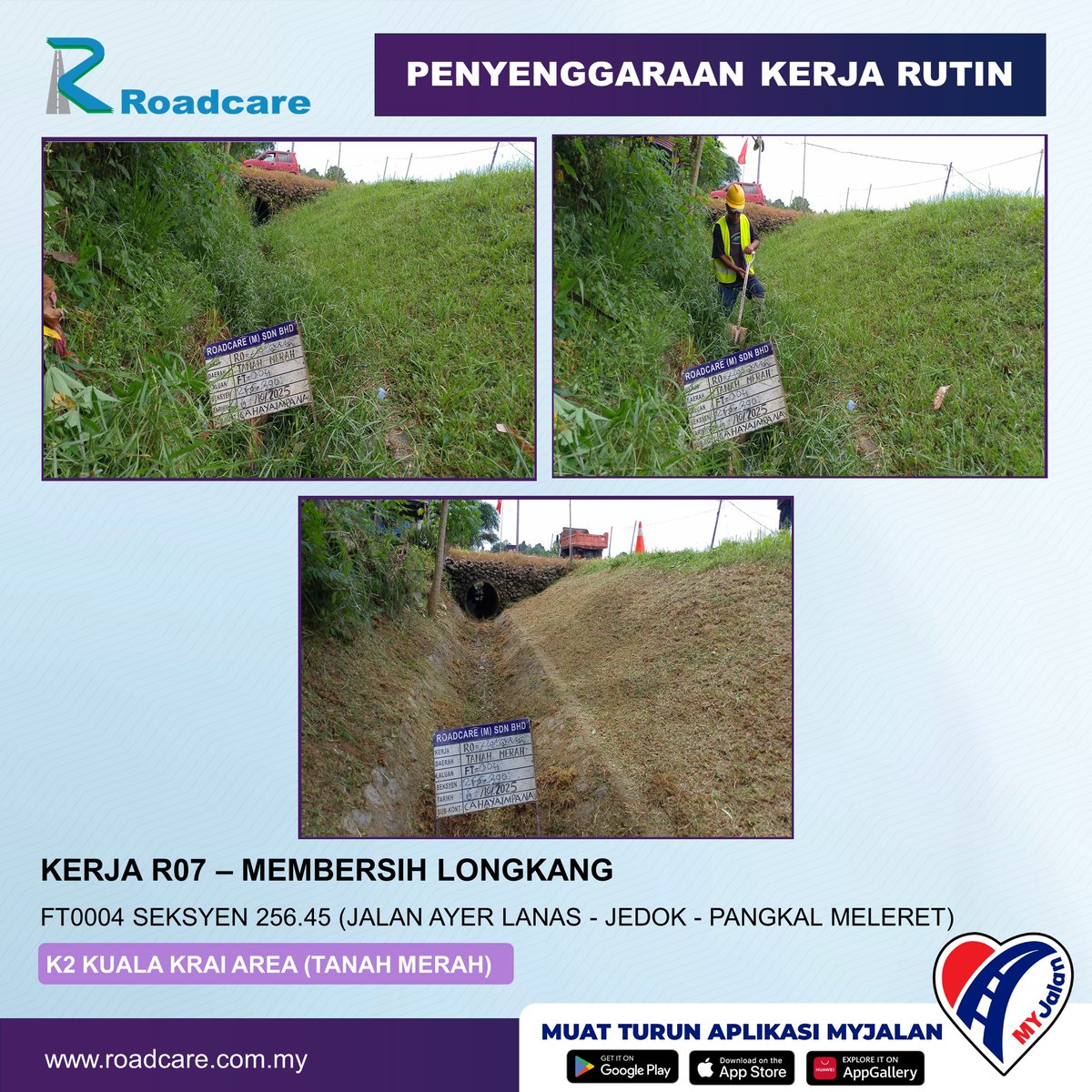 🚧👷‍♂️Kemas Kini Kerja-Kerja Rutin👷‍♂️🚧
Rutin : R07  - Membersih Longkang 
Tarikh :  06 Oct 2025    
Daerah : Tanah Merah, Kelantan    
Lokasi : FT004 Seksyen 256.45 (Jalan Ayer Lanas - Jedok - Pangkal Meleret)