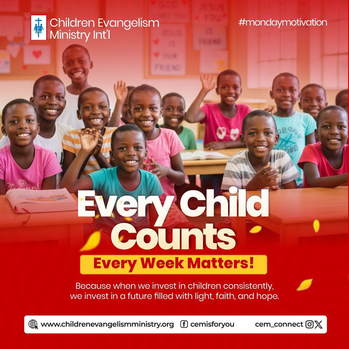 Happy New Week! 🌟

Each new week is another chance to plant seeds of faith and love in the hearts of children. 🌱
Whether in classrooms, churches, or communities, every effort you make counts in shaping godly destinies. 💡

At CEM, we keep the vision alive — to reach, teach, and