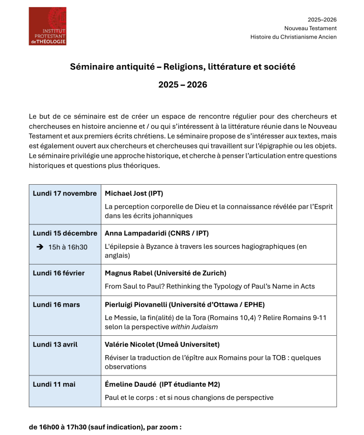 Voici le plan du séminaire de recherche « Antiquité – Religions, littérature et société » pour l'année 2025-2026... Si vous êtes intéressés, contactez-moi pour obtenir le lien de Zoom ! 

#InstitutProtestantdeTheologie