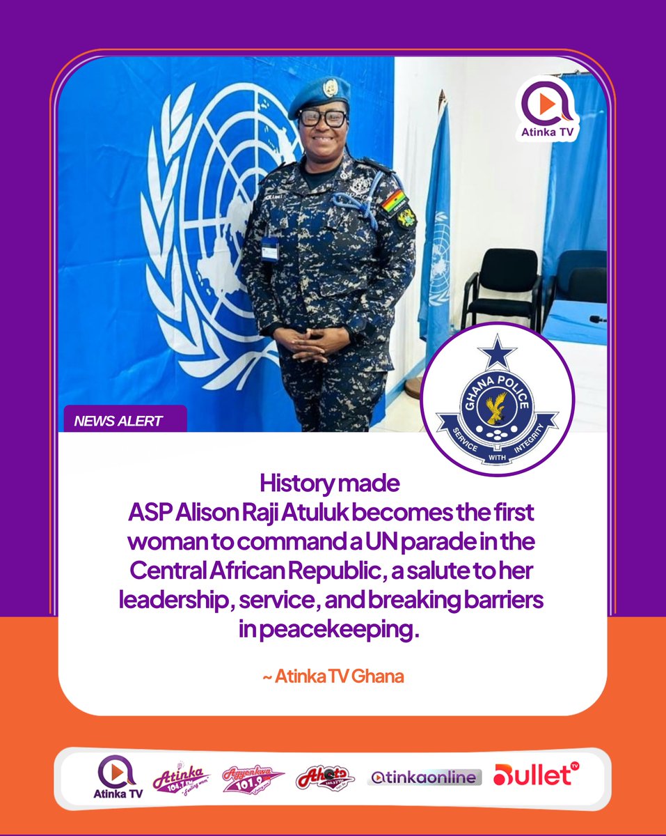 History made 🇬🇭✨ ASP Alison Raji Atuluk becomes the first woman to command a UN parade in the Central African Republic, a salute to her leadership, service, and breaking barriers in peacekeeping. 

#ProudlyGhana #WomenInUniform #atinkatvgh