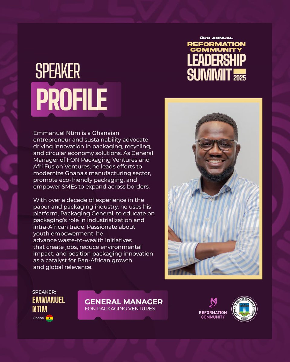 We’re honored to welcome Emmanuel Ntim, General Manager of FON Packaging Ventures, as a speaker at #RCLS2025 in Accra!
A sustainability advocate and entrepreneur, Emmanuel is leading Africa’s shift toward eco-friendly packaging, recycling, and circular economy innovation.