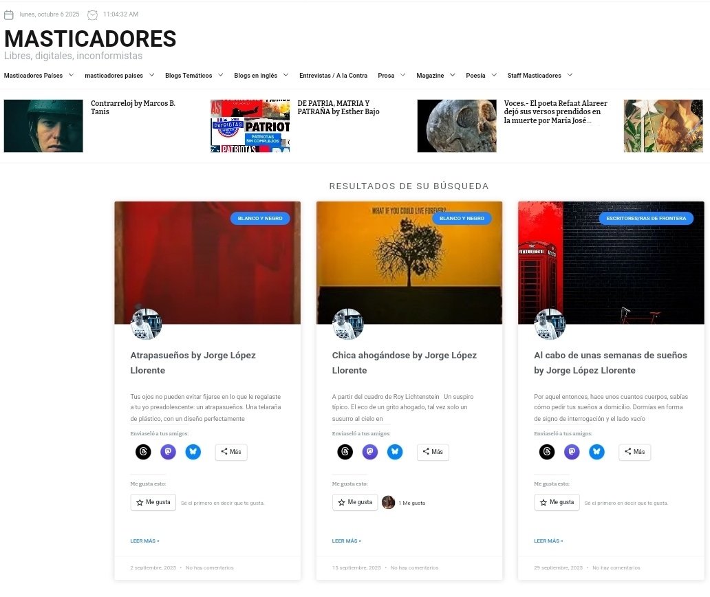 Jorge López Llorente (@jorgelllorente) on Twitter photo Tranquilos, no se me ha olvidado mi lengua materna: la revista literaria internacional 'Masticadores' publica tres poemas de mi nuevo poemario en inglés, 'Dreamescapes' (<a href="/thealienbuddha/">Alien Buddha Press (open for submissions) 🍉</a>), que he traducido yo mismo al español. 🇪🇸🇺🇲
masticadores.com/?s=Jorge+L%C3%… Tranquilos, no se me ha olvidado mi lengua materna: la revista literaria internacional 'Masticadores' publica tres poemas de mi nuevo poemario en inglés, 'Dreamescapes' (<a href="/thealienbuddha/">Alien Buddha Press (open for submissions) 🍉</a>), que he traducido yo mismo al español. 🇪🇸🇺🇲
masticadores.com/?s=Jorge+L%C3%…