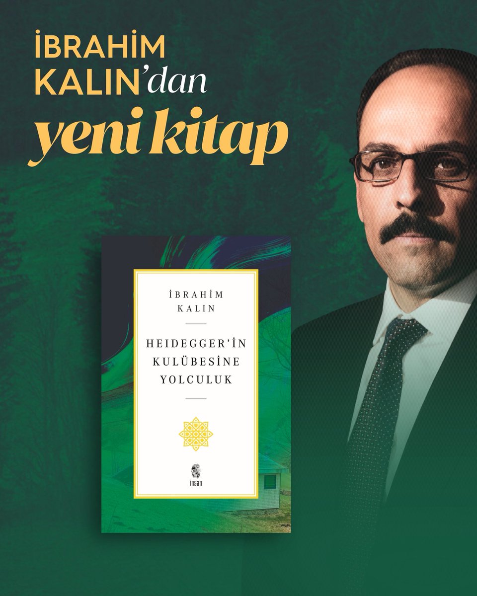yeni kitap
Heidegger’in Kulübesine Yolculuk, İbrahim Kalın

Heidegger’in kulübesinden yükselen çağrıya eşlik ederek yersiz-yurtsuz kalmış modern insana, köklere dönüşün imkanlarını sunan ve herkese kendi varlık yolculuğunu hatırlatan bir sesleniş özelliğindeki kitabında İbrahim