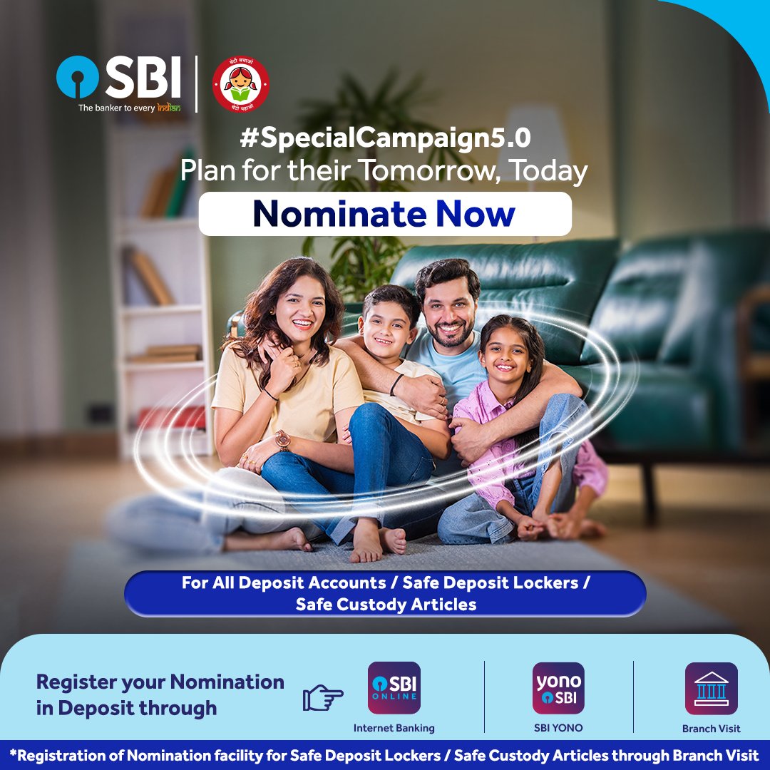 TheOfficialSBI's tweet photo. Special Campaign 5.0

Secure their future, today.

Ensure uninterrupted financial support for your loved ones.

Register nomination for all your Deposit Accounts / Safe Deposit Lockers / Safe Custody Articles and give them the security they deserve.

To know more, visit: https://t.co/XHNkIErSWF

@DFS_India